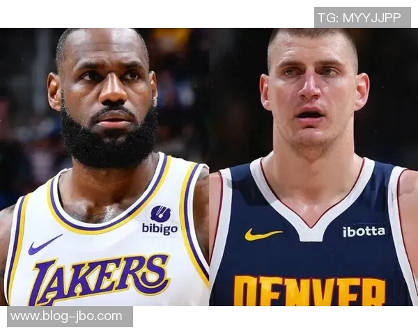 詹姆斯称与约基奇的奥运对决是他职业生涯中最精彩的比赛之一